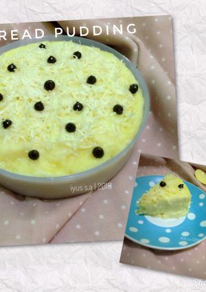 Foto resep Bread pudding (puding roti tawar) #BikinRamadanBerkesan #harike1