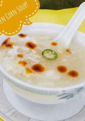 A picture of Chicken Corn Soup!.