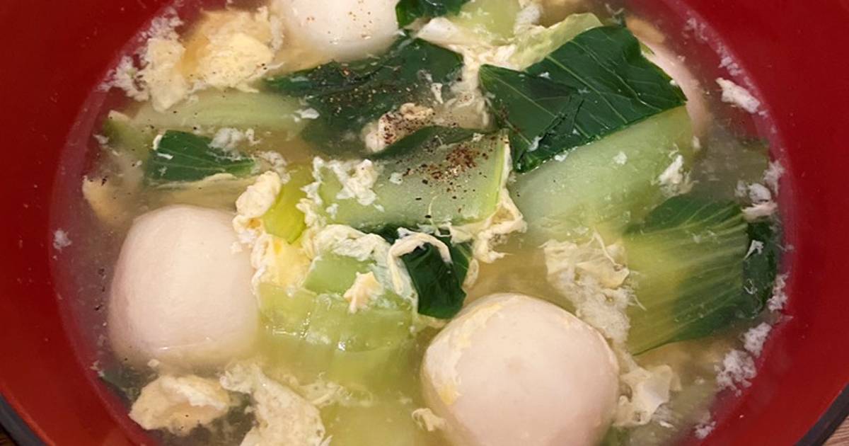 Just In 15 Mins! Chinese Style Fish Ball, Bok Choy And Egg Soup Recipe By  Kanaaneko - Cookpad