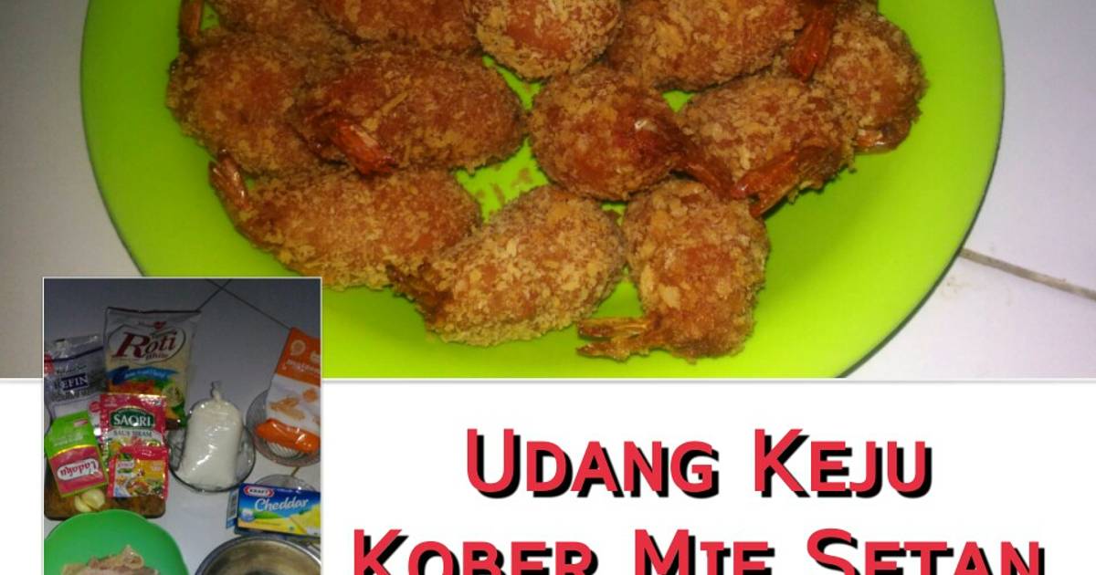 Resep Udang Keju Kober Mie Setan Takaran Sendok Oleh Tria Pitoyo Cookpad