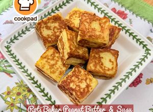 Gambar 👩‍🍳Roti Bakar Peanut Butter & Susu