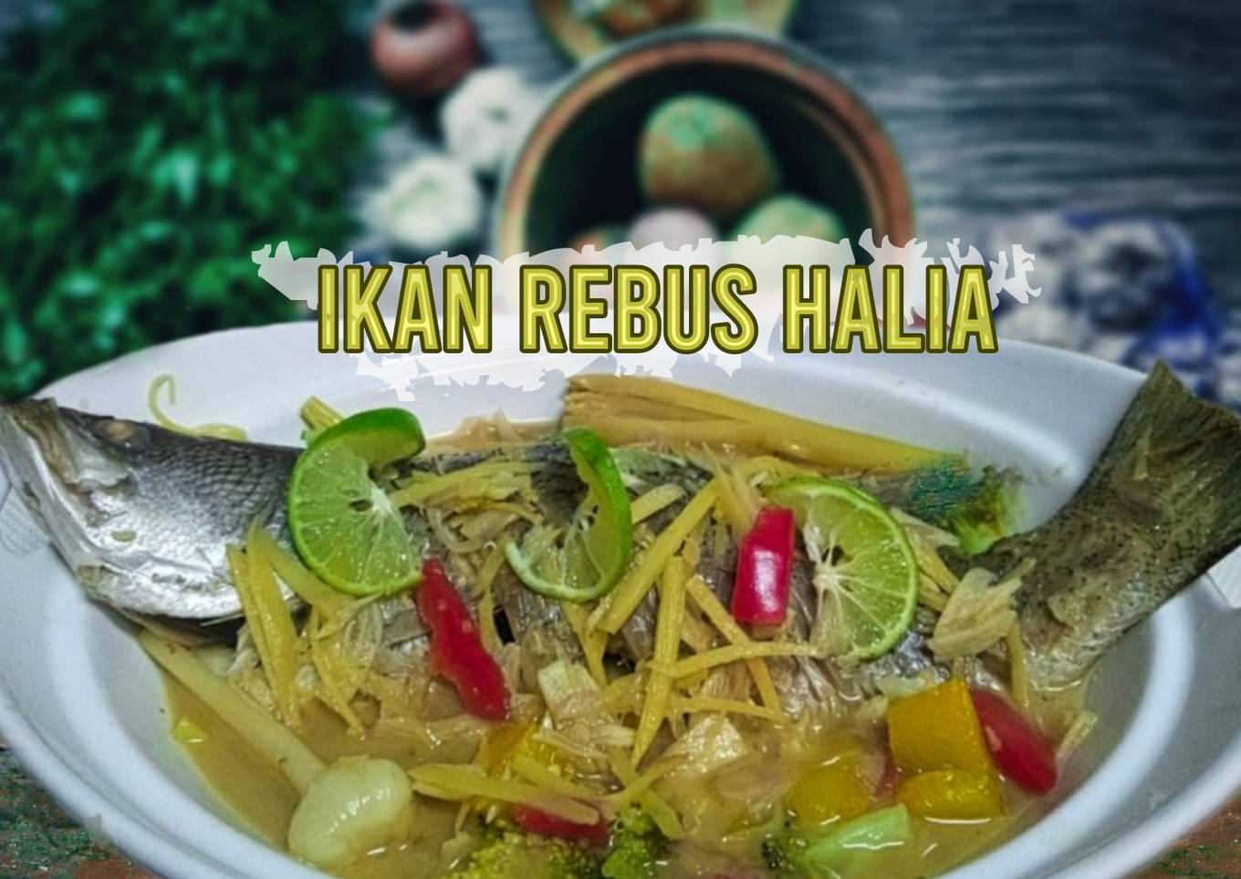 Ikan Rebus Halia