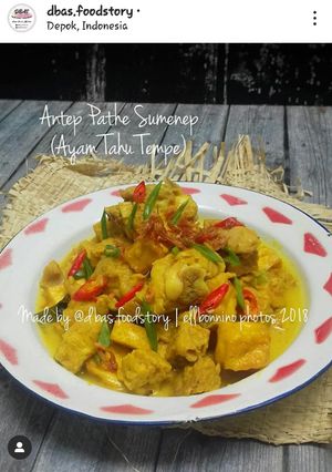 Foto resep Antep Pathè Sumenep (Ayam Tahu Tempe)By Ellisa @dbas.foodstory