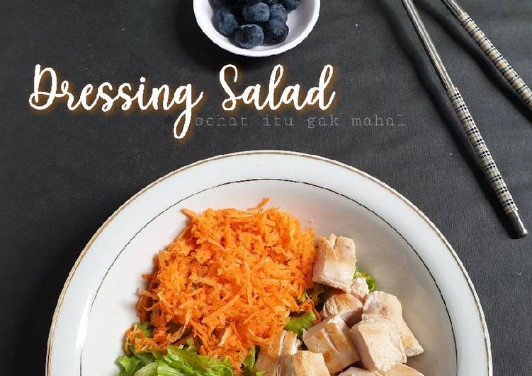 Langkah Mudah Menyiapkan Dressing Salad Bikin Ngiler