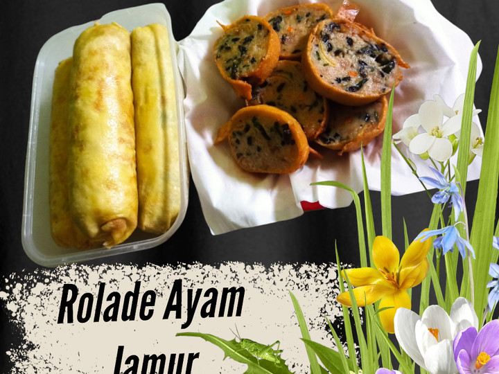 Cara Buat Rolade Ayam Jamur Ekonomis Untuk Jualan