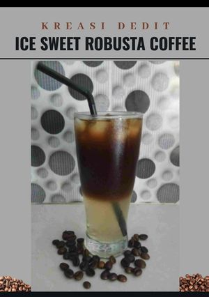 Foto resep Ice Sweet Robusta Coffee