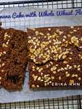 Banana Cake With Whole Wheat Flour
