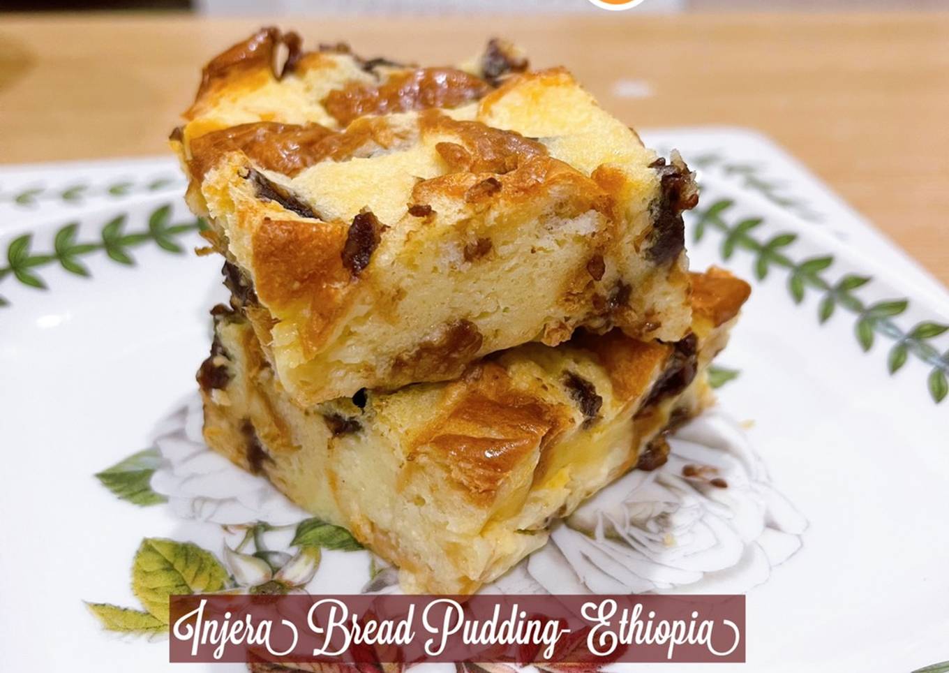 👩‍🍳 injera bread pudding - Ethiopia 🇪🇹