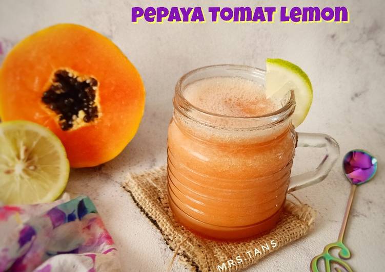 Resep Jus Pepaya Tomat Lemon Anti Gagal