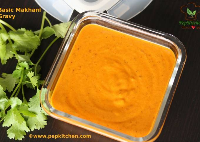 Steps to Make Favorite Basic Makhani Gravy