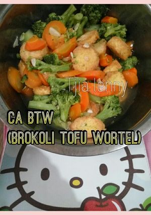 Foto resep Ca BTW (brokoli tofu wortel)