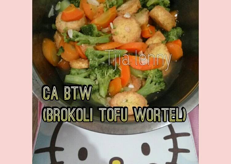 Ca BTW (brokoli tofu wortel)