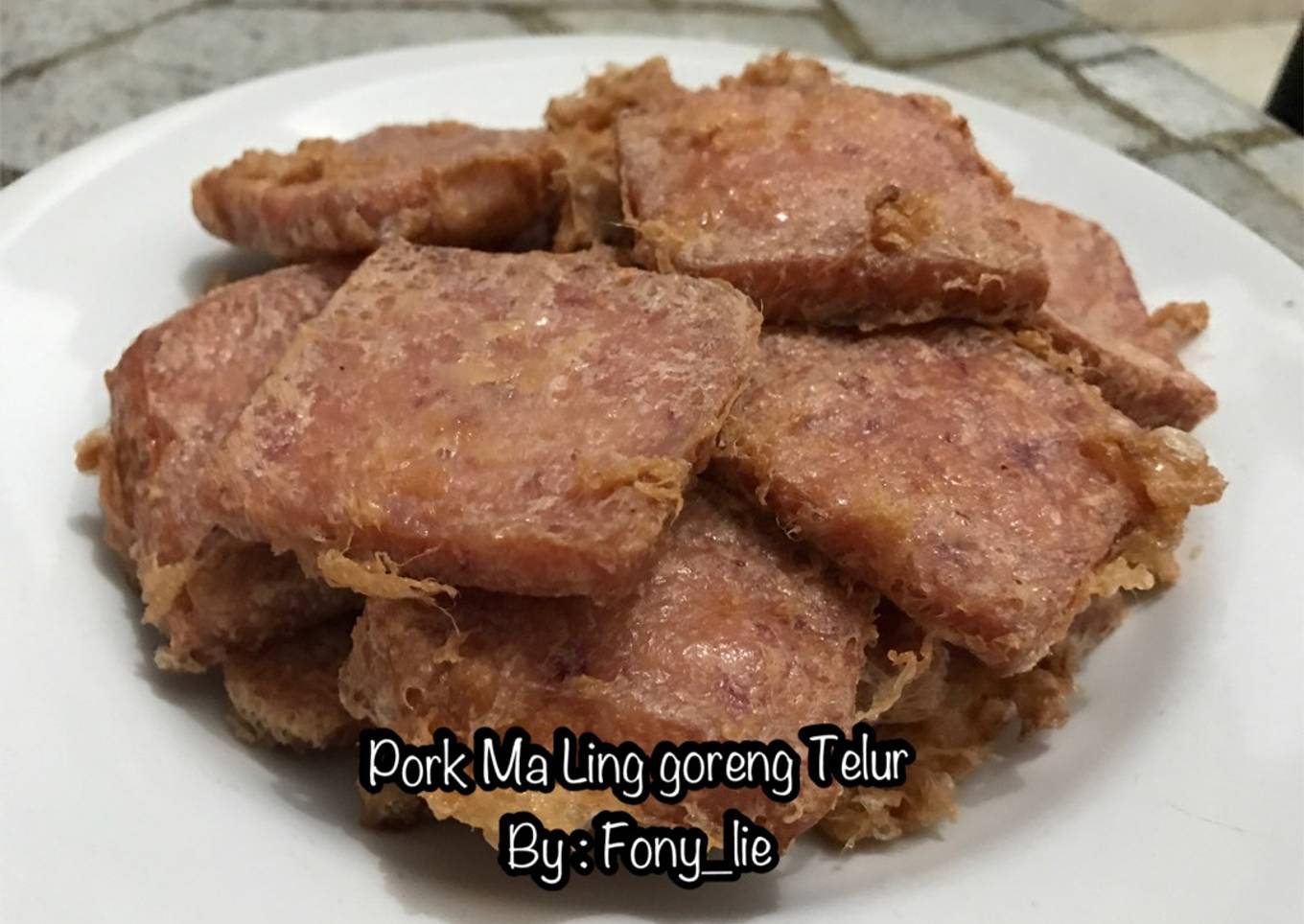 Ma Ling goreng telur (Pork 🐷)