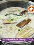 👩‍🍳Masak Lemak Putih Terung & Taugeh
