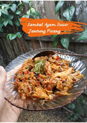 Foto resep Sambal Ayam Suwir Jantung Pisang
