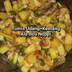 A picture of Tumis Udang+kentang.