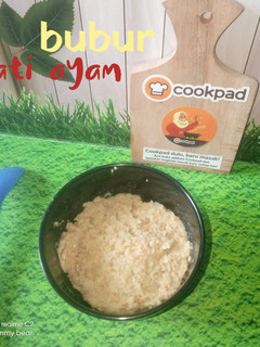 Foto resep Bubur ati ayam MPASI booster 8m+