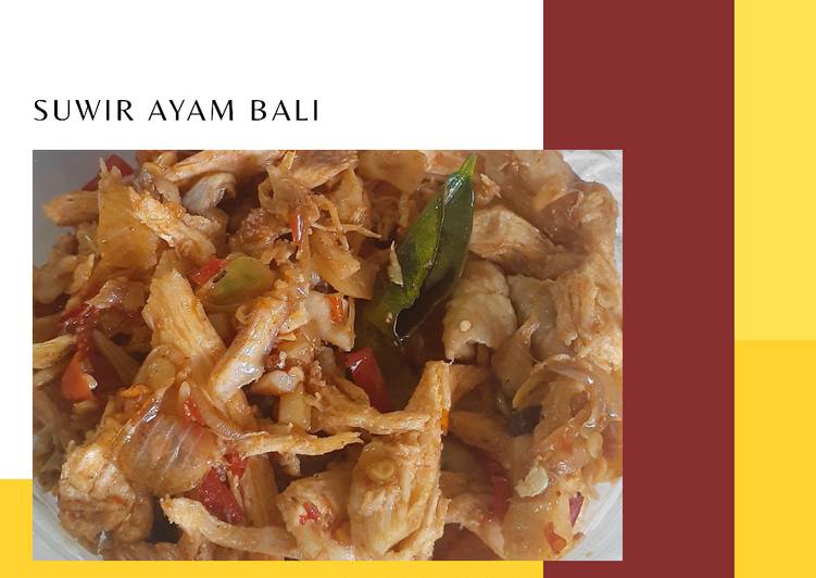 Resep [38] Suwir Ayam Bali Anti Gagal