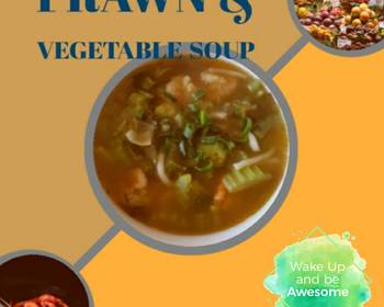 Easy Cooking Recipe Prawn and vegetable soup Yummy