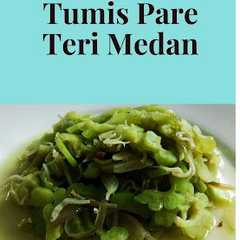 Tumis Pare Teri Medan-レシピのメイン写真