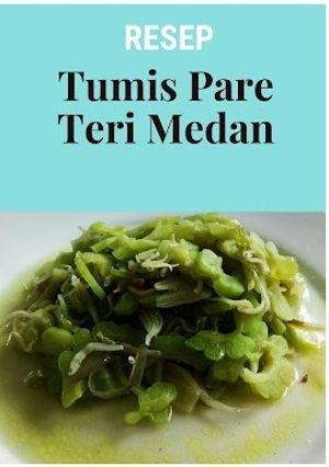 Foto resep Tumis Pare Teri Medan