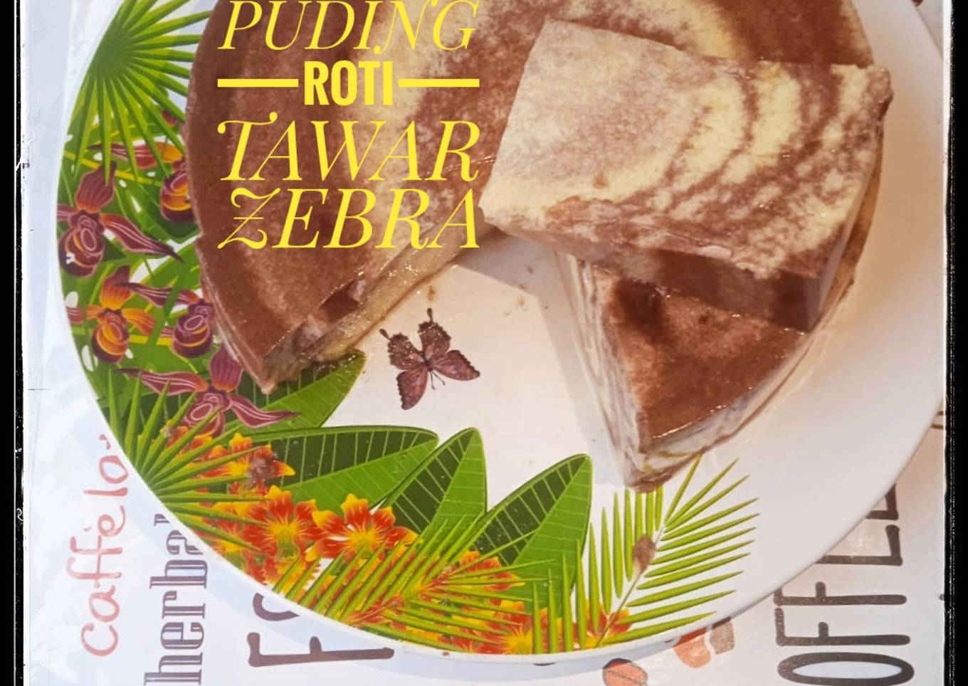 Puding 🍮Roti tawar Zebra