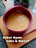 Bubur Labu & Carrot (Baby 6 Bulan)