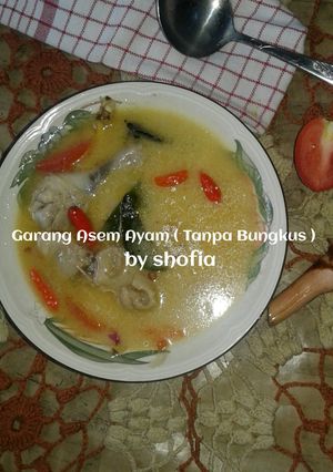 Foto resep Garang Asem Ayam (Tanpa Bungkus)