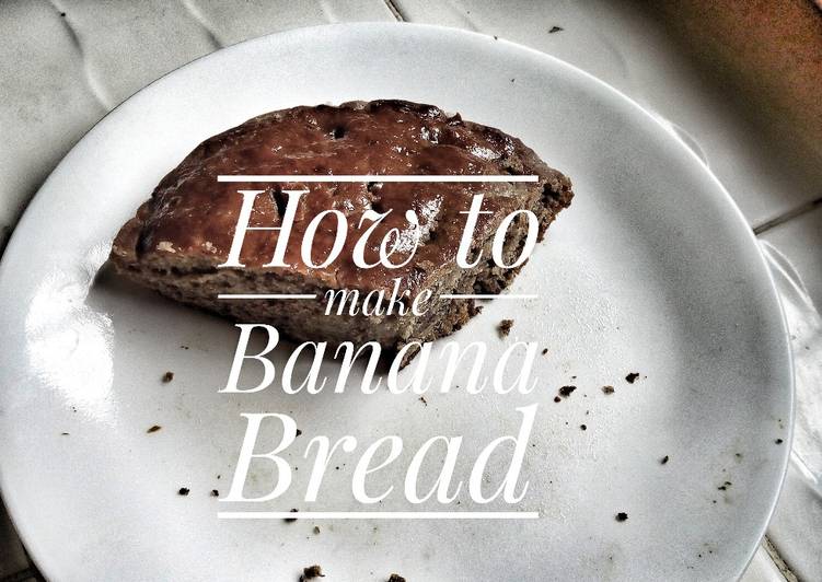 Easy Way to Make Favorite Banana bread