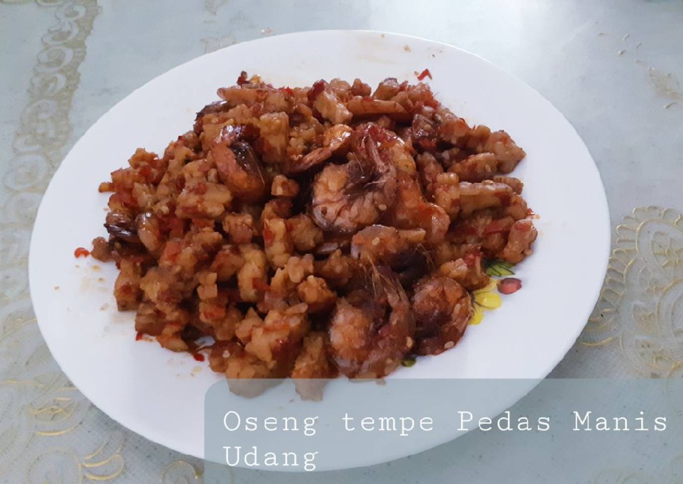 Oseng Tempe & Udang Pedas Manis