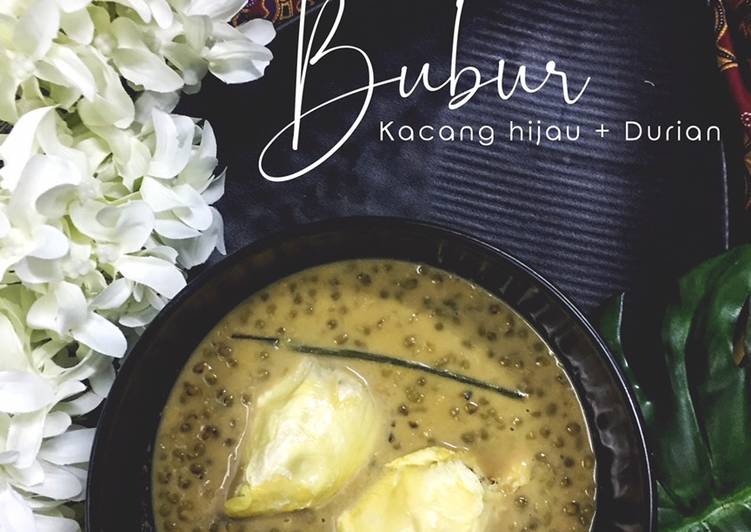 Bubur Kacang Hijau + Durian - resepipouler.com