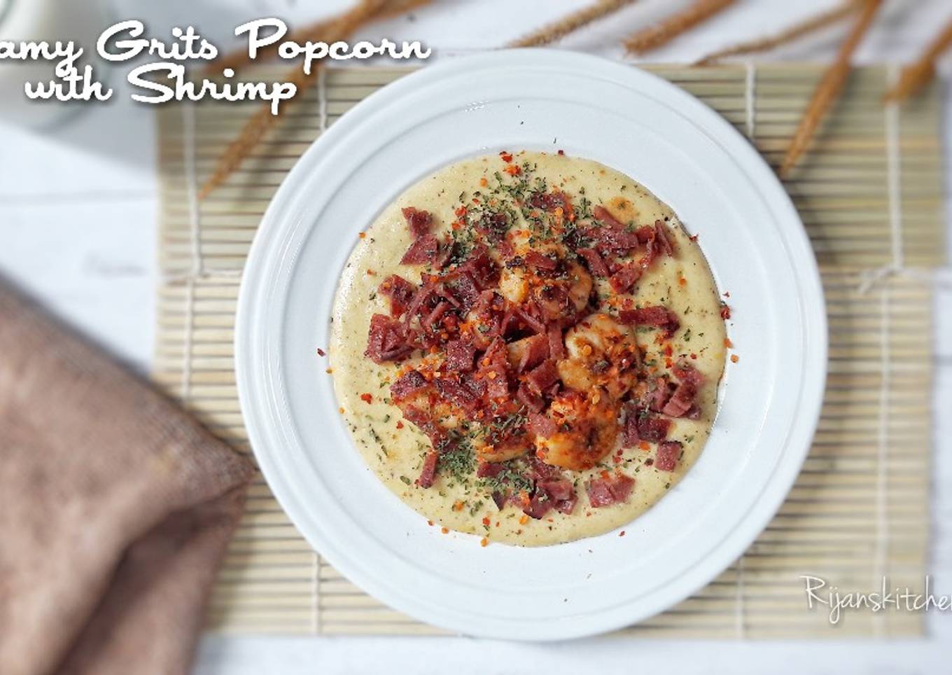 Creamy Grits Popcorn with Shrimp #HariGiziNasional2019