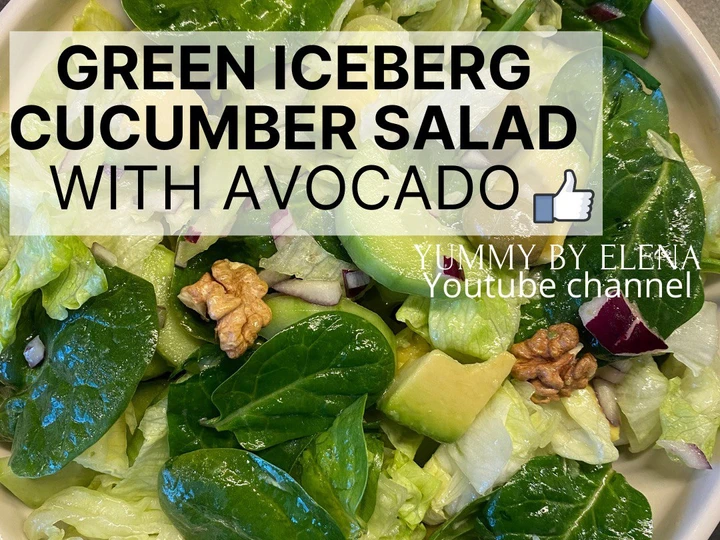 Easy Steps to Make Green Iceberg Cucumber Salad with Avocado l Vegan Salad l Easy &amp;amp; Healthy Salad Recipes the So Delicious So Delicious
