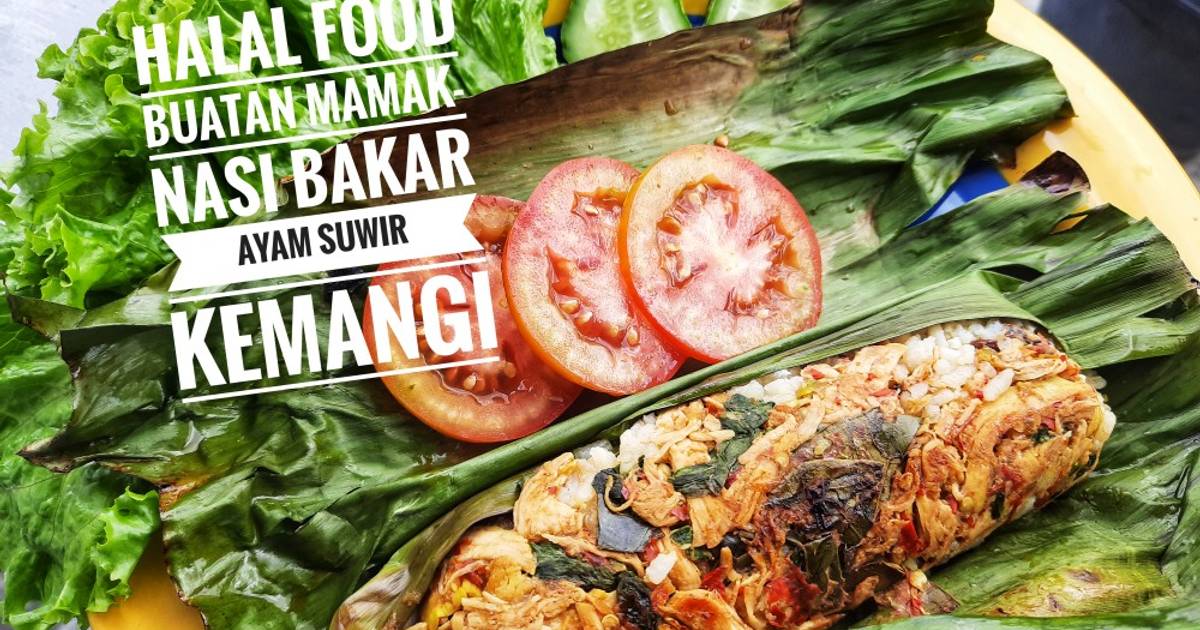 Resep Nasi Bakar Ayam Suwir Kemangi Menu Diet Simple Enak No Minyak