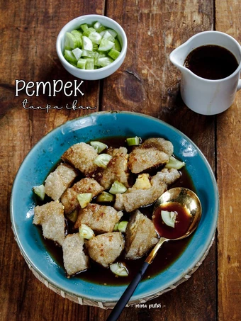 Langkah Gampang Menyiapkan Resep Pempek tanpa Ikan yang Bikin Ngiler Anti Ribet, Lezat