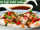 सूजी दही वड़ा (Suji dahi vada recipe in Hindi)
