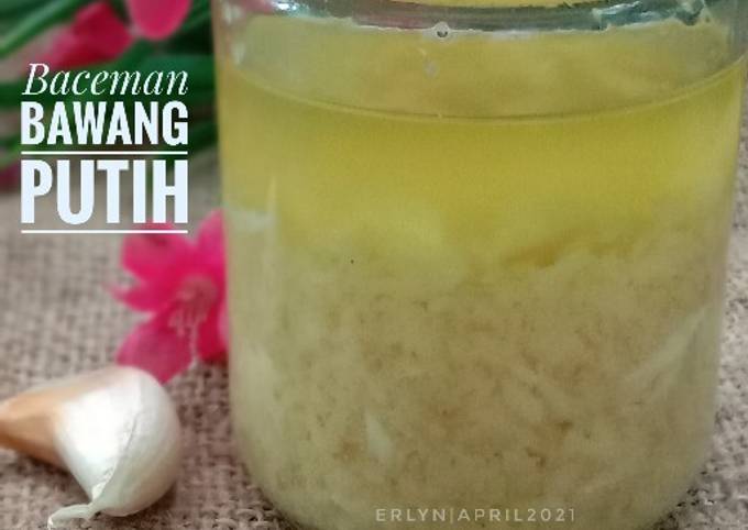 Resep 120. Baceman Bawang Putih yang Bisa Manjain Lidah Enak