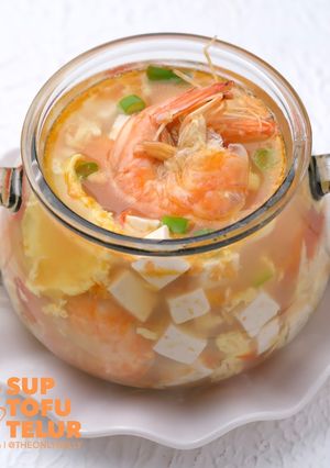 Foto resep Sup Tofu Telur | Sup Tahu Telur Udang
