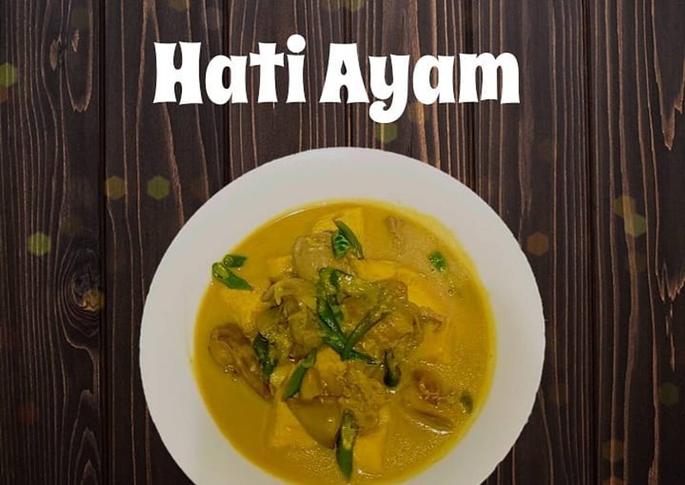 Santan Kuning Tahu+Hati Ayam