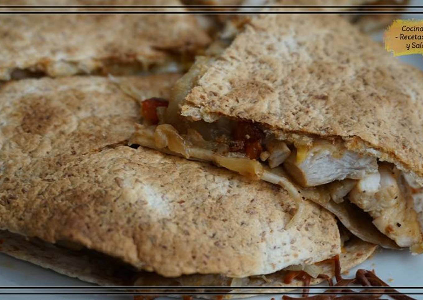 Quesadilla de pollo y verduras
