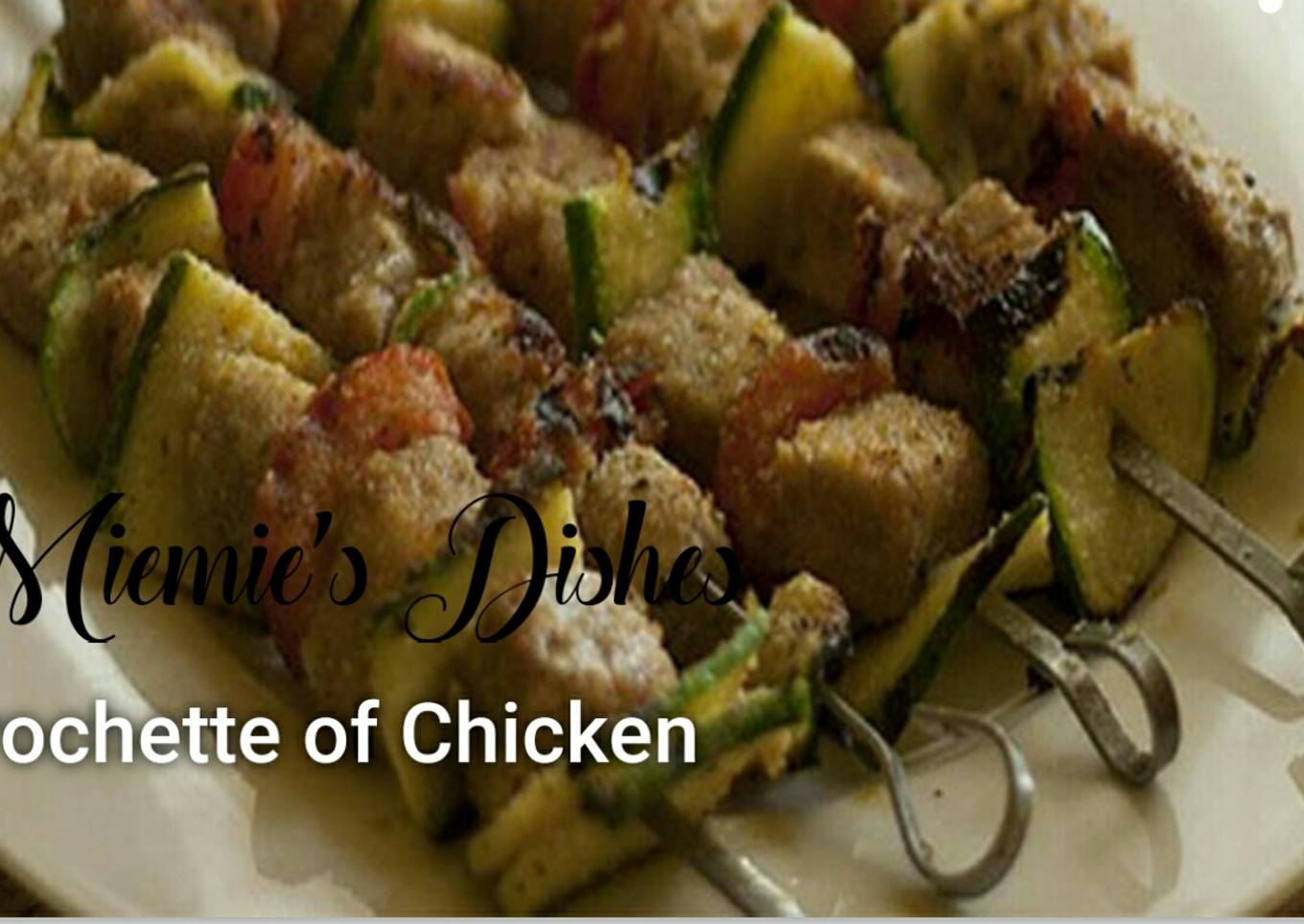 Brochett of Chicken