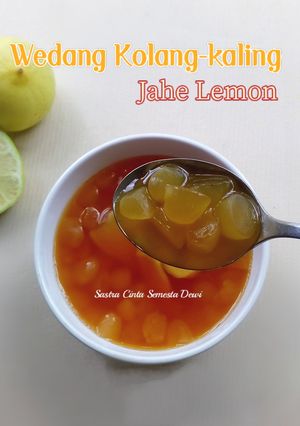 Foto resep 243. Wedang Kolang-kaling Jahe Lemon (Ta'jil Sehat)