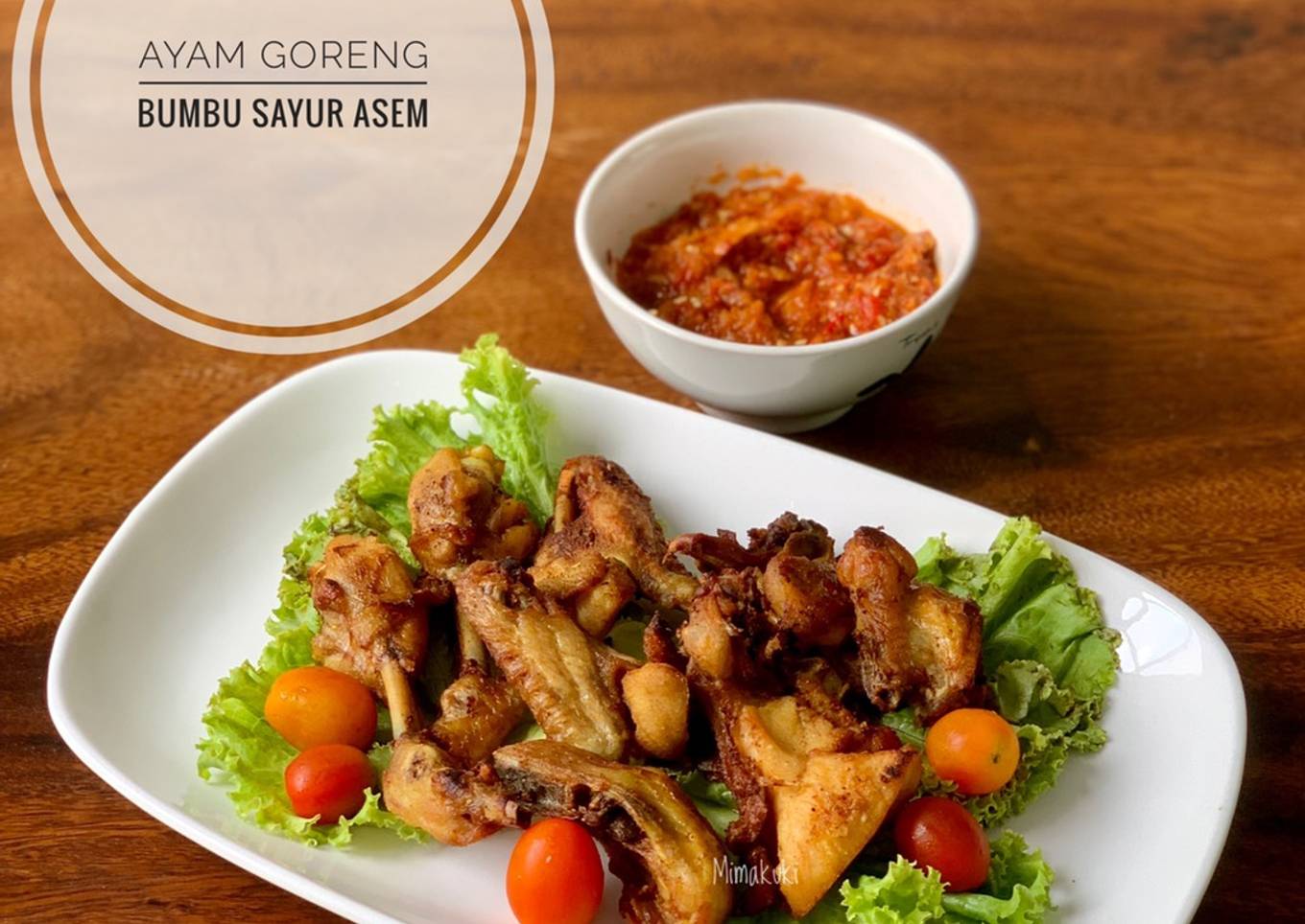 Ayam Goreng bumbu Sayur Asem