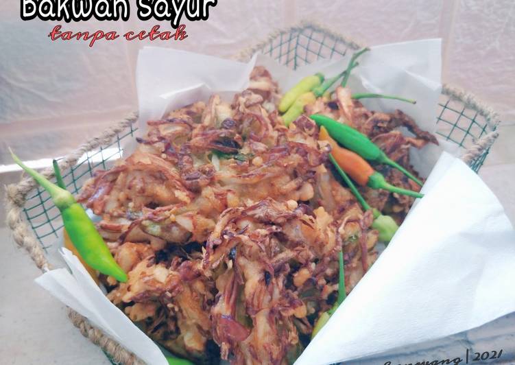 Masakan Unik Bakwan Sayur tanpa Cetak Nikmat Lezat