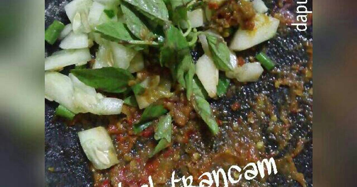 Resep Sambal Trancam Oleh Dwi W Cookpad