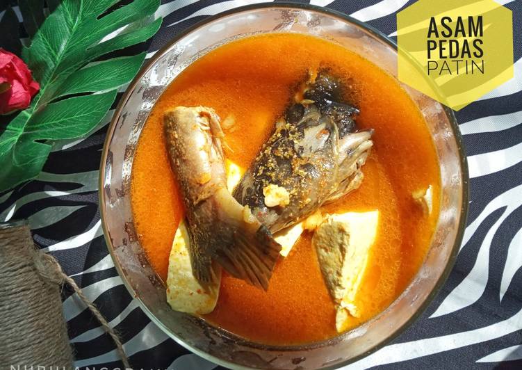 Resep Asam Pedas Patin | Bahan Membuat Asam Pedas Patin Yang Bikin Ngiler