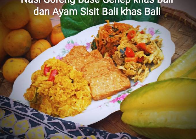 Nasi Goreng Base Genep khas Bali & Ayam Sisit khas Bali ala Mbak Carolina