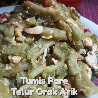 Resep Tumis Pare Telur Orak Arik Oleh Dwi Yantini Cookpad
