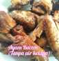 Resep Ayam Bacem (tanpa air kelapa) yang Bisa Manjain Lidah