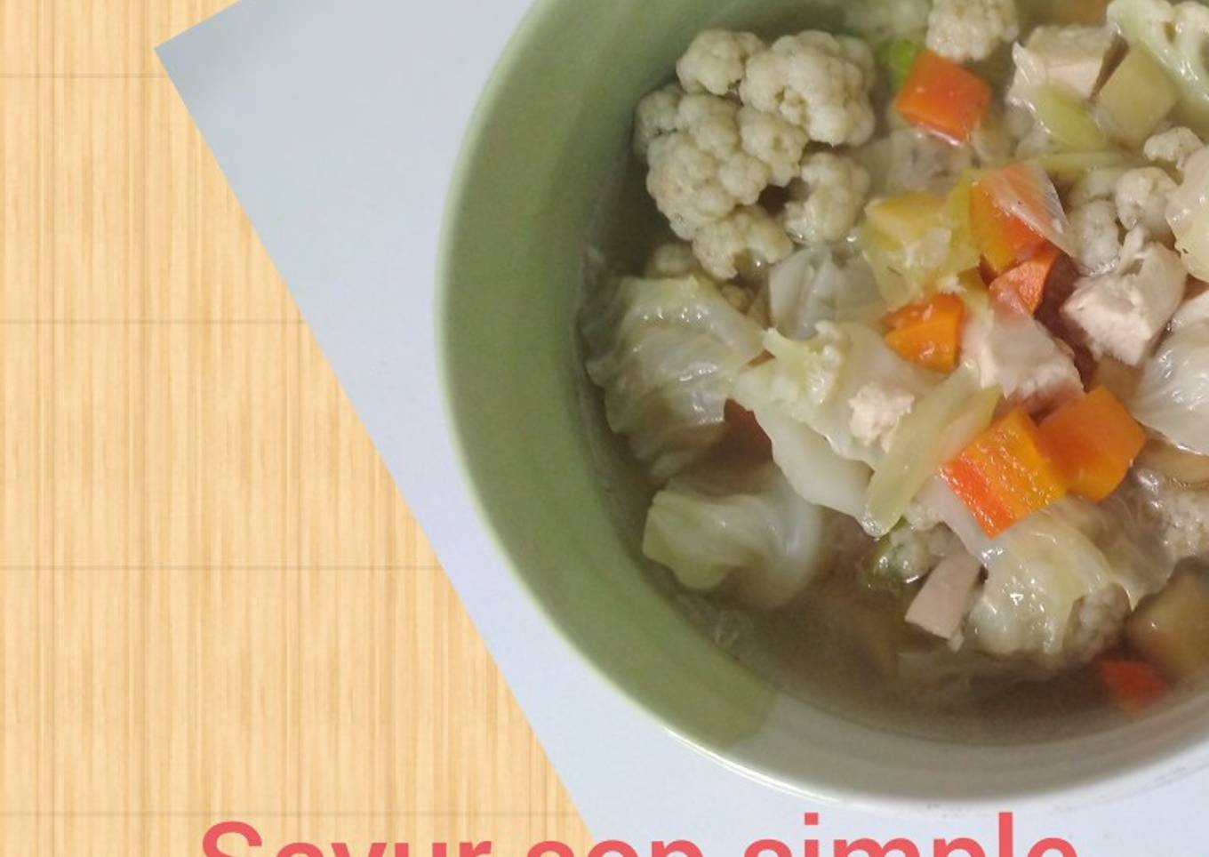 Sup sayur sederhana